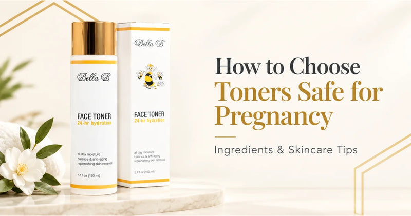 How to Choose Toners Safe for Pregnancy
